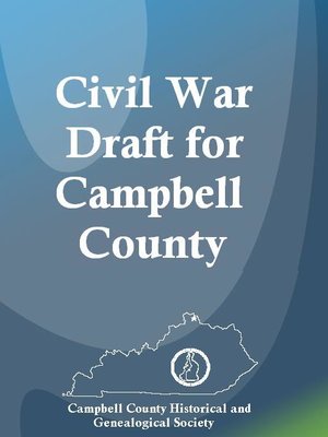 cover image of The Civil War Draft for Campbell County, Kentucky